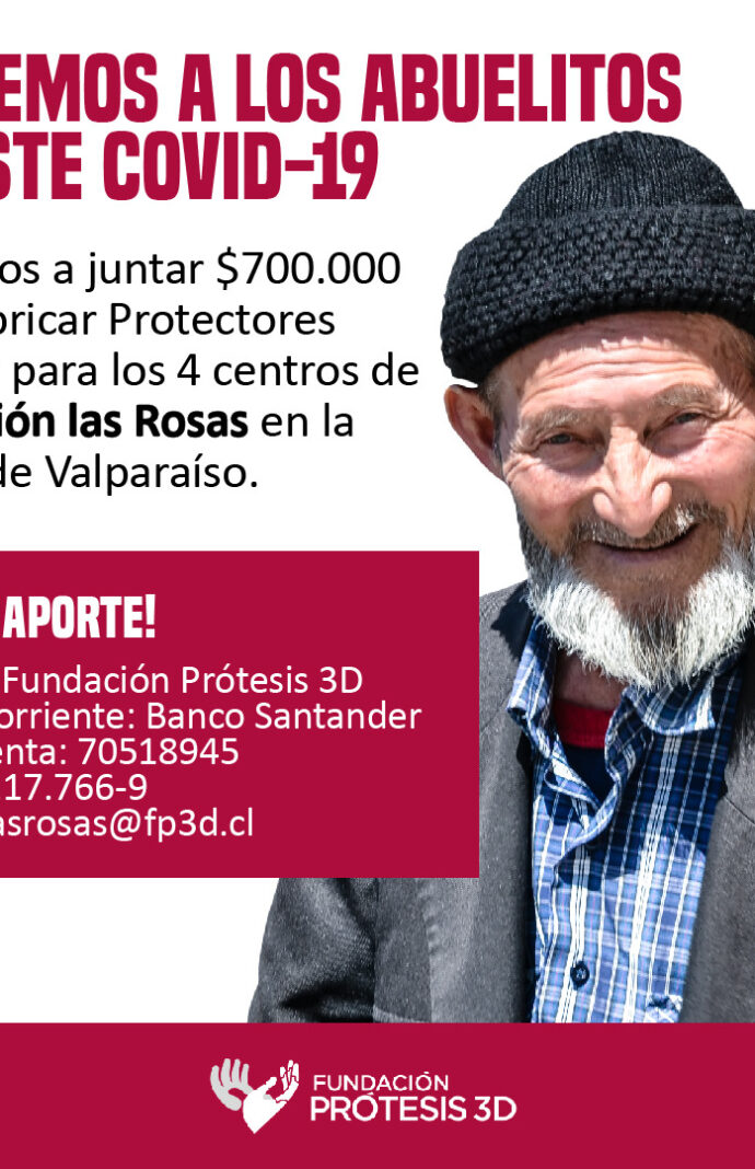 Apoyemos a Fundación Prótesis 3D a proteger a los ancianos de la Fundación Las Rosas
