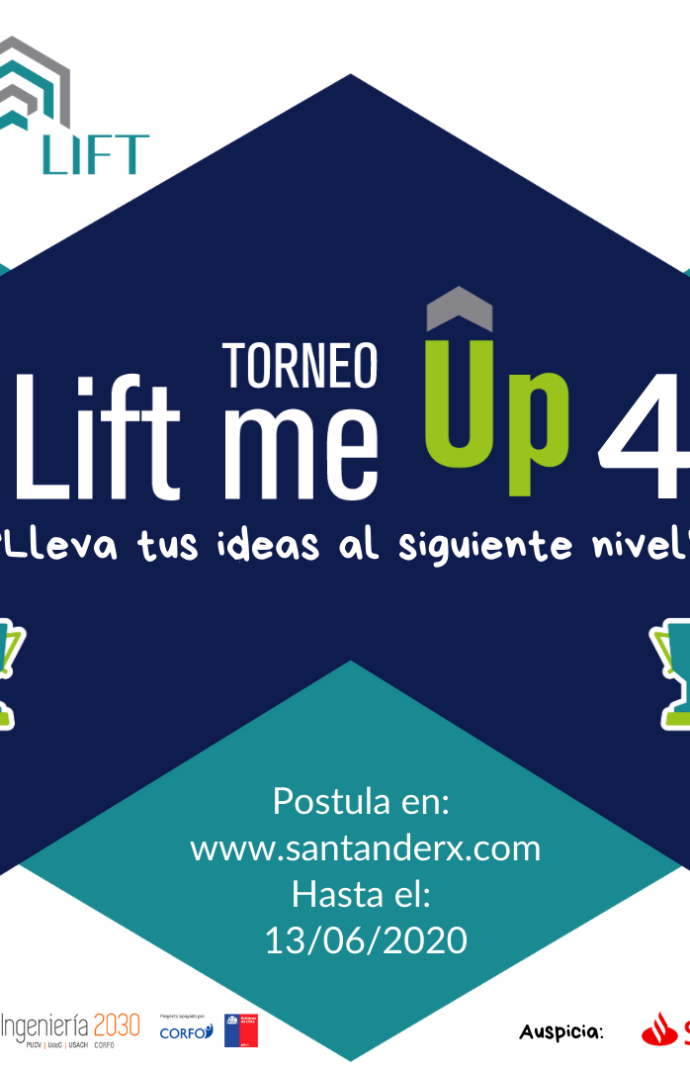 Torneo LIFT ME UP 4 de The LIFT PUCV, auspiciado por Santander X, abre sus postulaciones