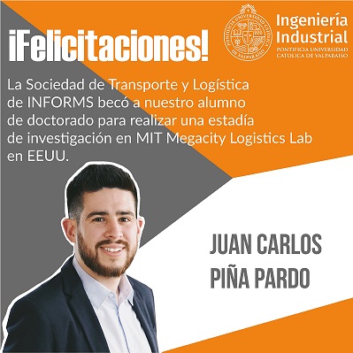 Juan Carlos Piña obtiene beca para realizar estadía de de investigación en MIT Megacity Logistics Lab en EE.UU.