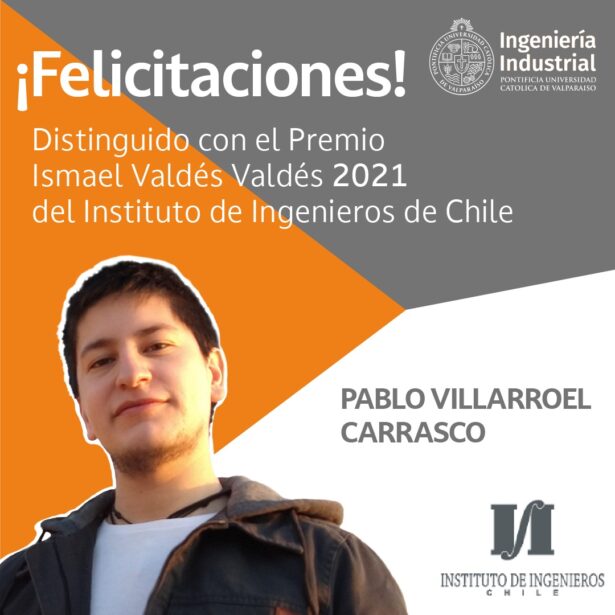 Pablo Villarroel Carrasco, egresado de la EII, recibe premio Ismael Valdés Valdés del Instituto de Ingenieros de Chile