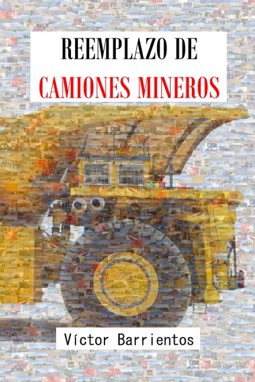 Egresado de Magíster en Ingeniería Industrial publicó libro “Reemplazo de Camiones Mineros”